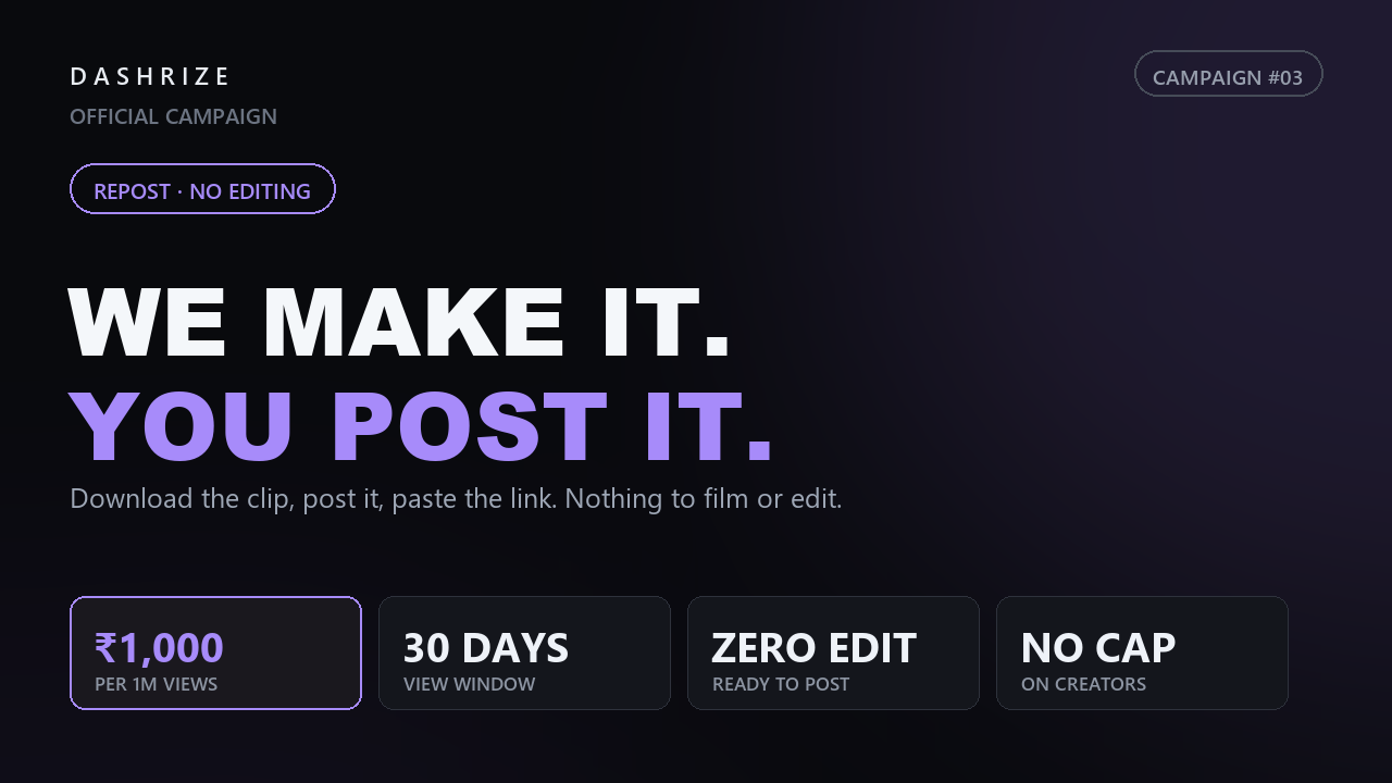 Dashrize · We Make It, You Post It
